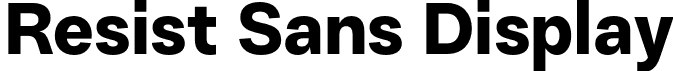 Resist Sans Display font - ResistSansDisplay-Bold.otf