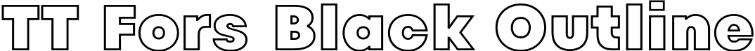 TT Fors Black Outline font - TT-Fors-Black-Outline-Trial.ttf