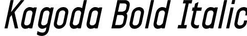 Kagoda Bold Italic font - Kagoda Bold Italic.otf