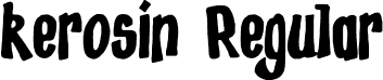 kerosin Regular font - kerosin.ttf