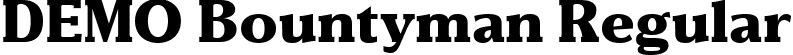 DEMO Bountyman Regular font - Demobountyman-MV1oB.ttf