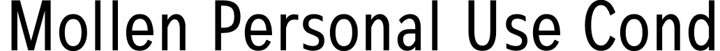 Mollen Personal Use Cond font - Mollen Personal Use-Condensed.otf