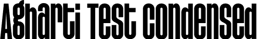 Agharti Test Condensed font - AghartiFamilyTest-CondensedBold.otf