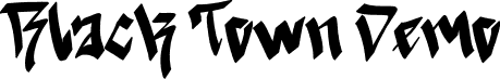 Black Town Demo font - Black-Town-Demo.otf