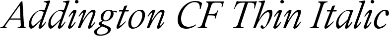 Addington CF Thin Italic font - AddingtonCF-ThinItalic.ttf