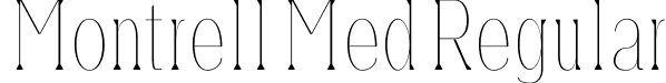 Montrell Med Regular font - Montrell-Thin.otf