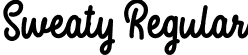 Sweaty Regular font - Sweaty-beta.ttf