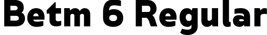 Betm 6 Regular font - Betm-Regular2.otf