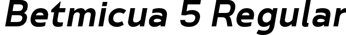 Betmicua 5 Regular font - Betmicua-Regular3.otf