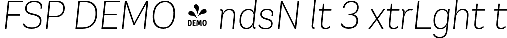 FSP DEMO - ndsN lt 3 xtrLght t font - Fontspring-DEMO-andesneuealt3-extralightit.otf