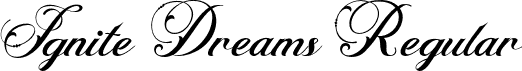 Ignite Dreams Regular font - IgniteDreams-Script.otf