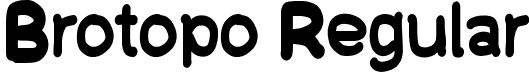 Brotopo Regular font - Brotopo.ttf