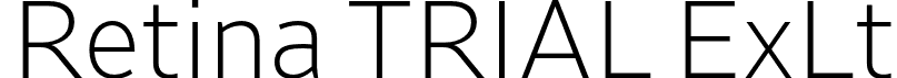 Retina TRIAL ExLt font - RetinaTRIAL-ExLight.otf