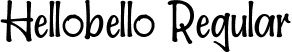 Hellobello Regular font - Hellobello!.ttf