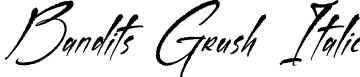 Bandits Grush Italic font - Bandits-Grush-Italic.otf