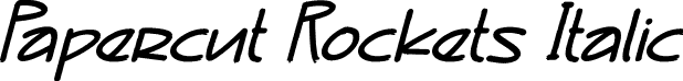 Papercut Rockets Italic font - Papercut-Rockets-Italic.otf