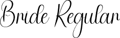 Bride Regular font - Bride.otf