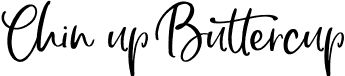 Chin up Buttercup font - Chin up Buttercup.otf