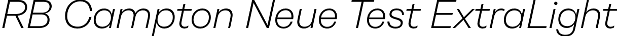 RB Campton Neue Test ExtraLight font - NeueCamptonTest-ExtraLightItalic.otf