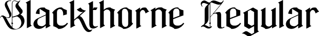 Blackthorne Regular font - Blackthorne.ttf