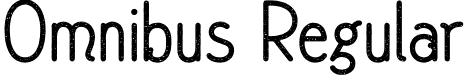 Omnibus Regular font - Omnibus.otf