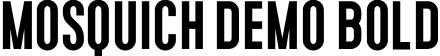 Mosquich Demo Bold font - mosquichdemobold-ax4r5.otf