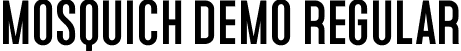 Mosquich Demo Regular font - mosquichdemo-ovr0p.otf