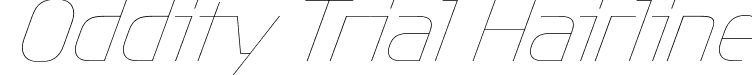 Oddity Trial Hairline font - OddityTrial-HairlineItalic.otf