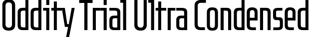 Oddity Trial Ultra Condensed font - OddityTrial-UltraCondensed.otf