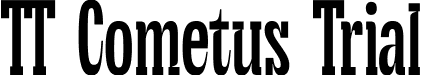 TT Cometus Trial font - TT Cometus Trial Light.ttf