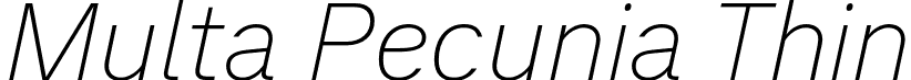 Multa Pecunia Thin font - MultaPecunia-ThinItalic.otf