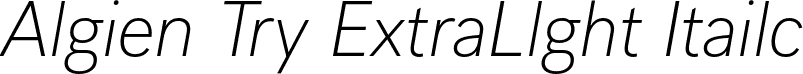 Aiglon Try ExtraLight Italic font - AiglonTry-ExtraLightItalic.otf