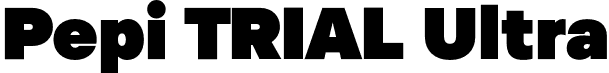 Pepi TRIAL Ultra font - PepiTRIAL-Ultra.otf