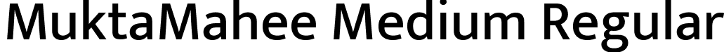 MuktaMahee Medium Regular font - MuktaMahee-Medium.ttf