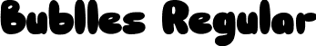 Bublles Regular font - Bublles.ttf