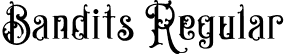 Bandits Regular font - Bandits Std.otf