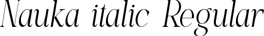 Nauka italic Regular font - Nauka-italic.ttf