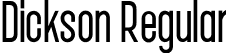 Dickson Regular font - Dickson Regular.ttf