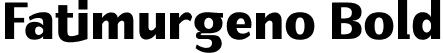 Fatimurgeno Bold font - Fatimurgeno Bold.otf