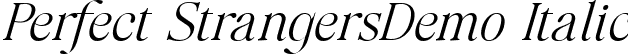 Perfect StrangersDemo Italic font - PerfectStrangers(Italic)_DEMO.ttf