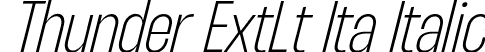 Thunder ExtLt Ita Italic font - Thunder-ExtraLightLCItalic.otf