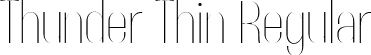 Thunder Thin Regular font - Thunder-ThinHC.ttf