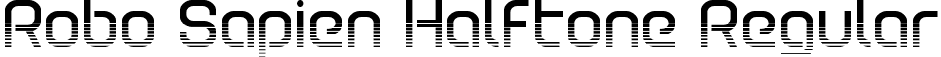 Robo Sapien Halftone Regular font - robosapienhalf.ttf