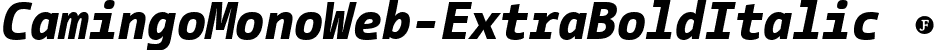 CamingoMonoWeb-ExtraBoldItalic  font - CamingoMonoWeb-ExtraBoldItalic.ttf