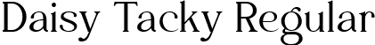 Daisy Tacky Regular font - DaisyTacky-Regular.ttf