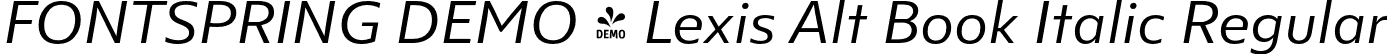 FONTSPRING DEMO - Lexis Alt Book Italic Regular font - Fontspring-DEMO-lexisalt-bookitalic.otf