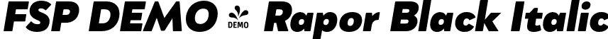 FSP DEMO - Rapor Black Italic font - Fontspring-DEMO-rapor-blackitalic.otf