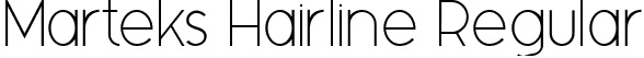 Marteks Hairline Regular font - Marteks-Hairline.ttf