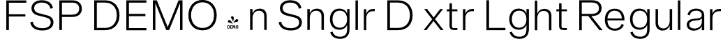 FSP DEMO - n Snglr D xtr Lght Regular font - Fontspring-DEMO-neuesingular-d-extralight.otf