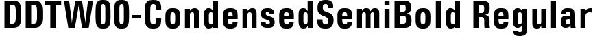 DDTW00-CondensedSemiBold Regular font - 8915f60fd14a7688bcae6a457be3bd08.ttf